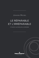 Le réparable et l'irréparable: L'humain au temps du vulnérable (HR.HERM.PHILO.) (French Edition) B08R8P1QV5 Book Cover