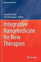 Integrative Nanomedicine for New Therapies 3030362620 Book Cover