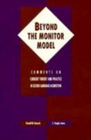 Beyond the Monitor Model: Comments on Current Theory and Practice in Second Language Acquisition (Teaching Methods) 0838439675 Book Cover