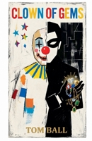 Clown of Gems B0H2FR58X8 Book Cover