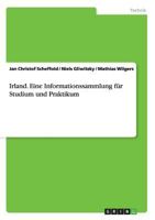 Irland. Eine Informationssammlung für Studium und Praktikum 3638639304 Book Cover