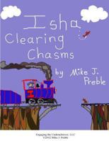 Isha Clearing Chasms 1480177334 Book Cover