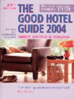 Good Hotel Guide 2004: United Kingdom (The good guides) 0091888964 Book Cover