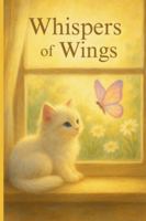 Whispers of Wings B0FW14GT7C Book Cover