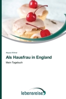 Als Hausfrau in England (German Edition) 6202496053 Book Cover