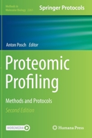 Proteomic Profiling: Methods and Protocols 1071611887 Book Cover