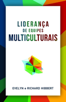 Leading Multicultural Teams [Portuguese] Liderança de Equipes Multiculturais (Portuguese Edition) 1645086526 Book Cover