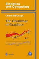 The Grammar of Graphics 1475731019 Book Cover
