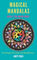 Magical Mandalas: Adult Coloring Book B0BGN68PQD Book Cover