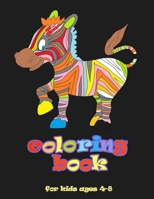 coloring book: For Kids Ages 4-8 (zebra Coloring Books) B08XL7ZH5V Book Cover