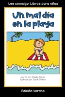 Un mal día en la playa: Colección Lee conmigo: Libros para niños [Edición verano] (Spanish Edition) 1960304089 Book Cover