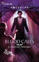 Blood Calls 0373617631 Book Cover