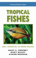 Tropical Fishes (PocketExpert Guide) 098202620X Book Cover