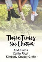 Three Times the Charm 164080434X Book Cover