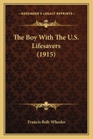 The Boy With The U.S. Lifesavers 1167231236 Book Cover