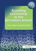 Teaching Citizenship in the Secondary School 1853467448 Book Cover