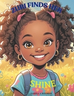 Zuri Finds Her Shine B0FFSHFQYJ Book Cover