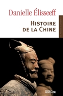 Histoire de la Chine: Les racines du present 2268024539 Book Cover