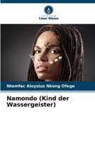 Namondo (Kind der Wassergeister) (German Edition) 6208366704 Book Cover