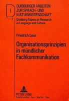 Organisationsprinzipien in Muendlicher Fachkommunikation: Zur Gespraechsorganisation Von Technical Meetings 3631422598 Book Cover