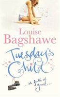 Tuesday's Child 0755304284 Book Cover