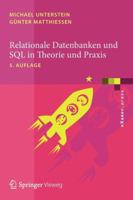 Relationale Datenbanken Und SQL in Theorie Und Praxis 3642289851 Book Cover
