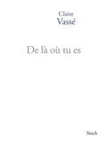 de Là Où Tu Es 2234074126 Book Cover