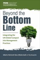 Beyond the Bottom Line: Integrating Sustainability Into Business and Management Practice 1783533277 Book Cover