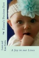 Emma's Precious Feet 1540879232 Book Cover