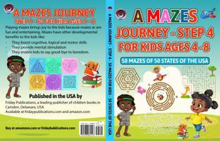 A Mazes Journey, 50 States of the USA - Step 4 1958081205 Book Cover