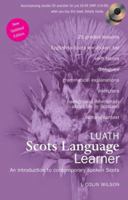 Luath Scots Language Learner: An Introduction to Contemporary Spoken Scots 094648791X Book Cover