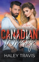 Canadian Whisky B0CL3P1T5R Book Cover