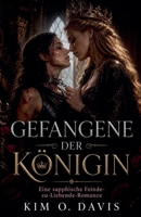 Gefangene der Konigin (Der Krieg Der Königin) (German Edition) B0GZYM9CB3 Book Cover