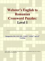 Webster's English to Romanian Crossword Puzzles: Level 1 0497831759 Book Cover