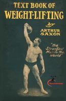 The Text Book of Weightlifting 1466466251 Book Cover