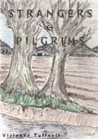 Strangers & Pilgrims 1511670207 Book Cover