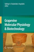 Grapevine Molecular Physiology & Biotechnology 9048123046 Book Cover