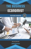 The Business Economist B0BGN8X82M Book Cover