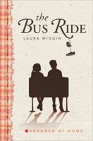 The Bus Ride: Orphaned at Home 1617776254 Book Cover