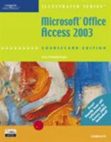 Microsoft Office Access 2003, Illustrated Complete, CourseCard Edition 1418842990 Book Cover