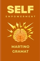 SELF EMPOWERMENT (Italian Edition) B0CTGKDC9Y Book Cover