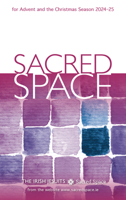 Sacred Space for Advent and the Christmas Season 2024-25 0829457844 Book Cover