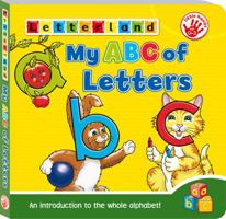 My ABC of Letters: An Introduction to the Whole Alphabet! 1862098123 Book Cover