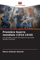 Première Guerre mondiale (1914-1918) 6206873870 Book Cover