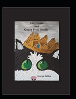 King Louie and Queen Pixie Doodle 1717971482 Book Cover