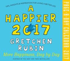 A Happier 2017 Page-A-Day Calendar 0761190929 Book Cover