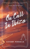 On Call In Ibiza B0GLQDYD6P Book Cover