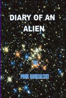 Diary of an Alien 1291669566 Book Cover