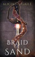 Braid of Sand 1946202975 Book Cover