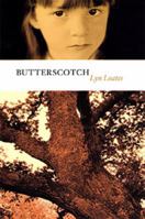 Butterscotch 1877378291 Book Cover